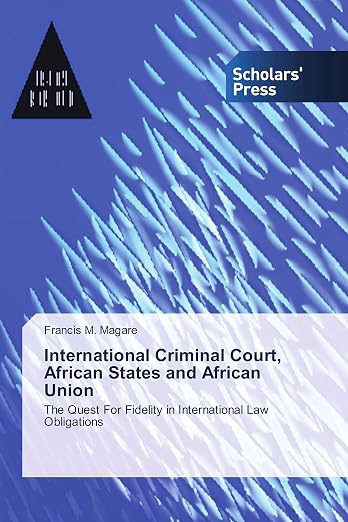 International Criminal Court African States and African Union