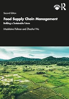 Food Supply Chain Management: Building a Sustainable Future 