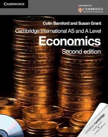Cambridge International AS and A Level Economics