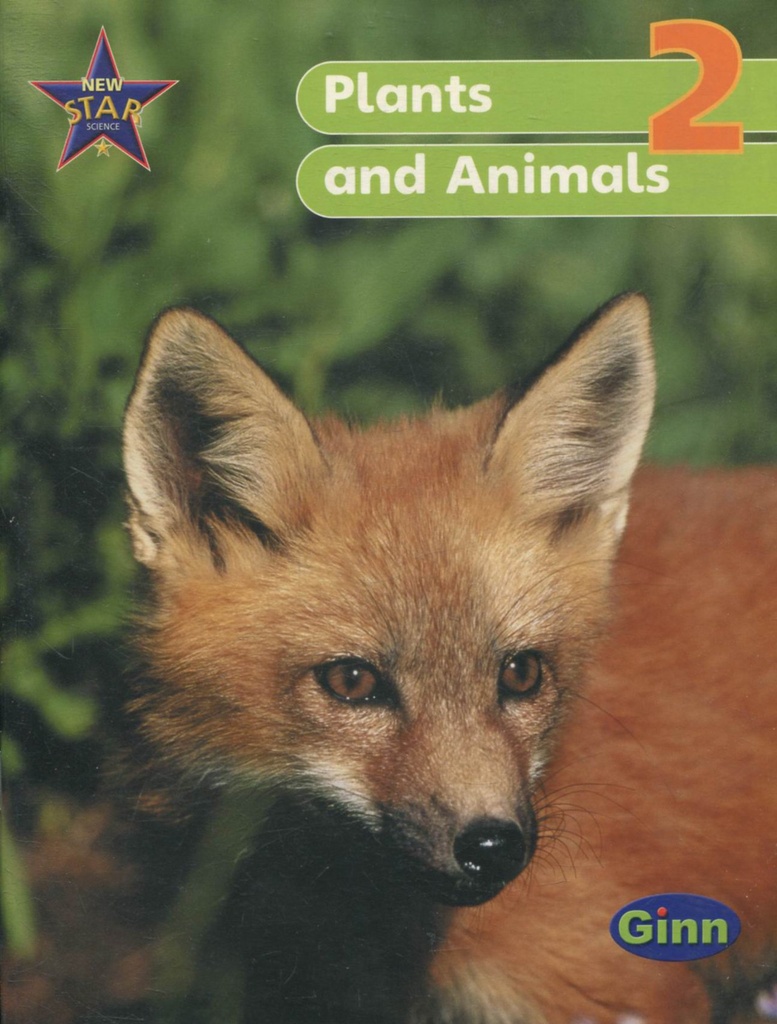 New Star Science 2 Plants and Animals - Pupil's Book 