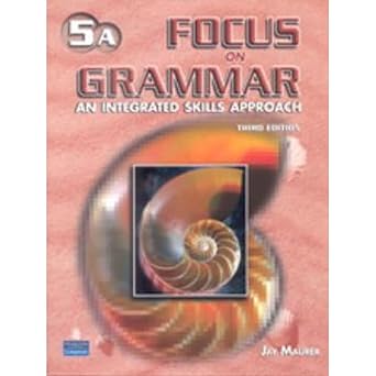 Focus on Grammar 5A