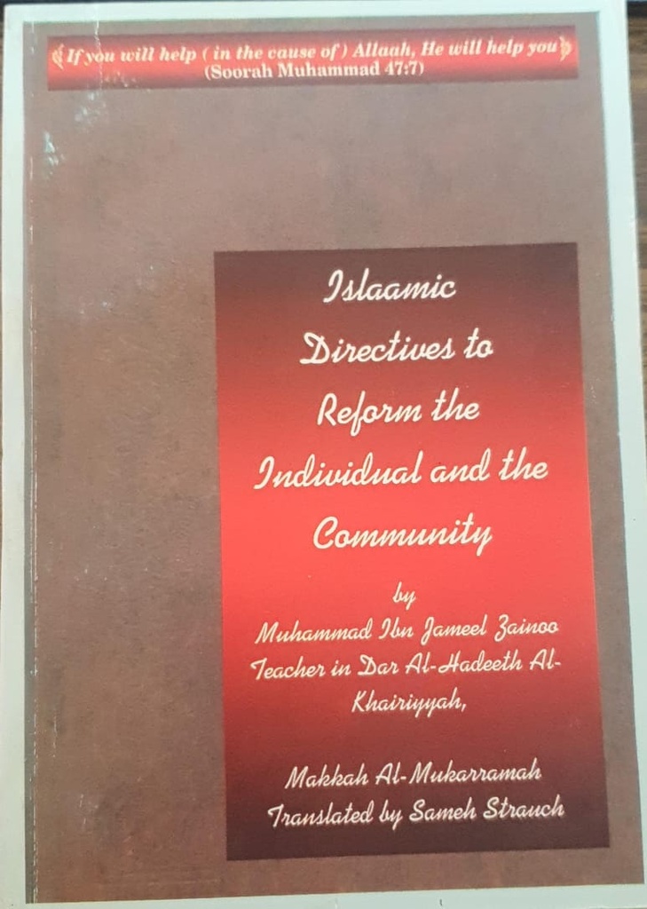 Islaamic Directives to Reform the Community