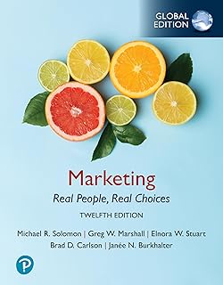 Marketing: Real People, Real Choices, Global Edition 