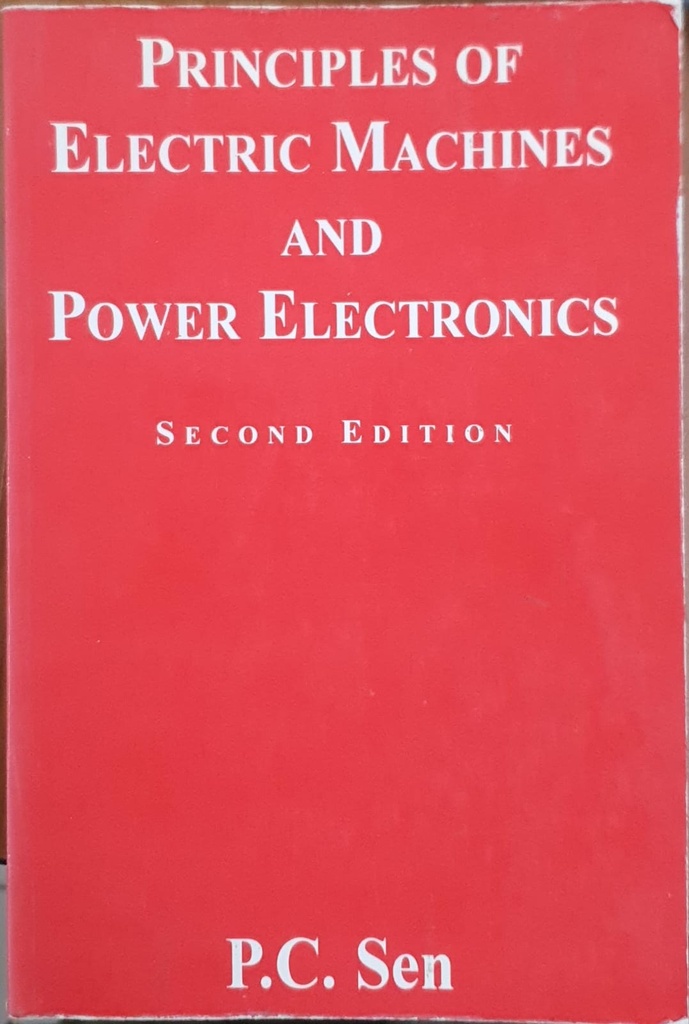 Principles of Electric Machines and Power Electronics