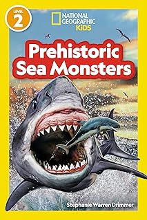 National Geographic Kids (Level 2) Prehistoric Sea Monsters 