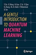 A Gentle Introduction to Quantum Machine Learning 