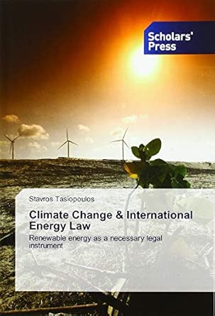 Climate Changes and International Energy Law