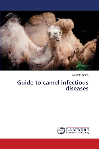 Guide to Camel Infectious Diseases