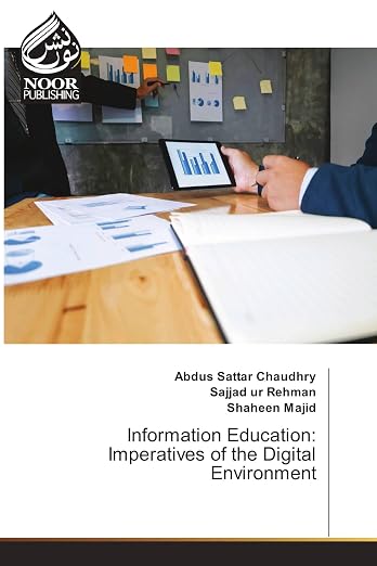 Information Education Imperatives of the Digital Enviroment