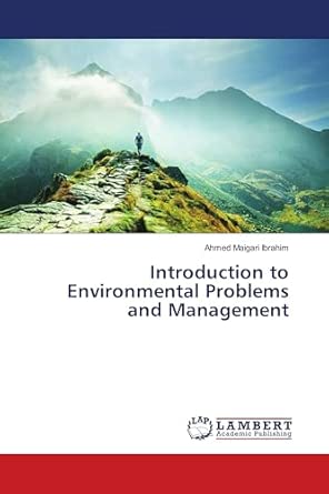 Introduction to Enviromental Problems and Management