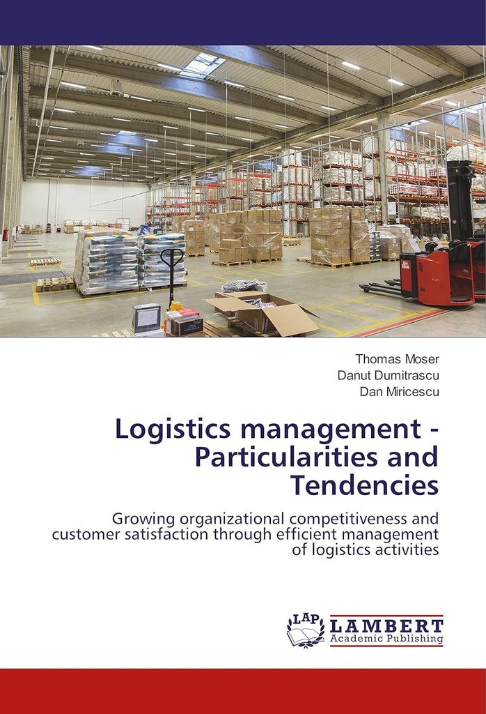Logistic Management Particularities and Tendecies