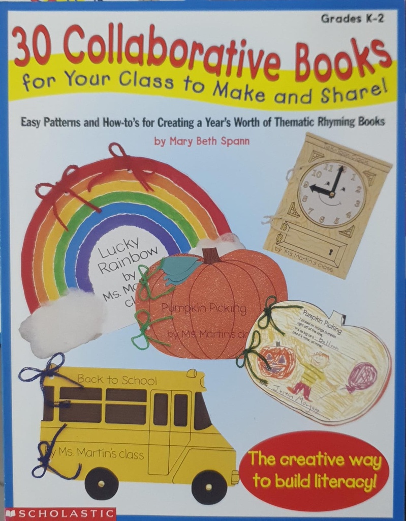 30 Collaborative Books for Your Class to Make And Share Grades K-2
