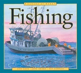 Fishing Canada at Work