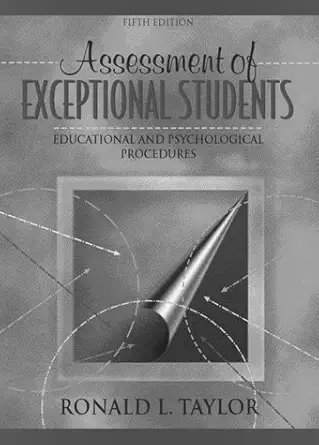 Assessment of Exceptional Students Educational and Psychological Procedures