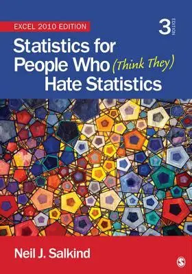 Statistics for People Who think they Hate Statistics