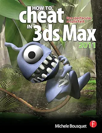 How to Cheat in 3ds Max 2011