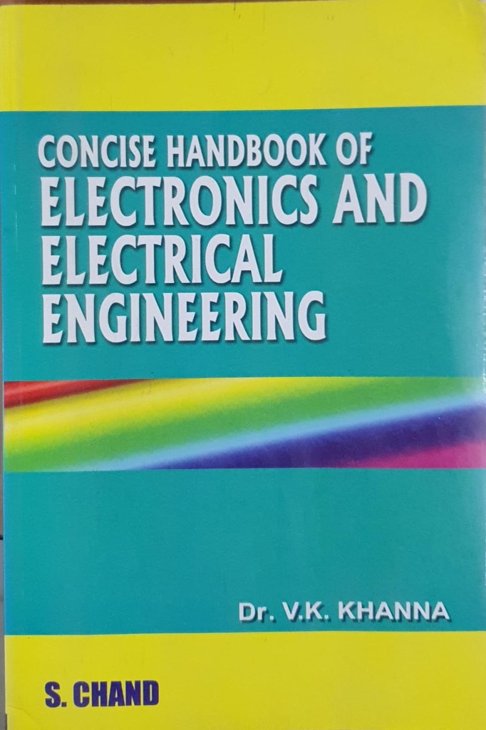Concise Handbook of Electronics and Electrical Engineering