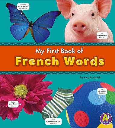 My First Book of French Words A+