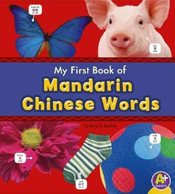 My First Book of Mandarin Chinese Words A+