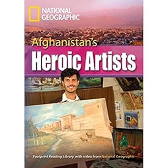 National Geographic Afghanistan's Heroic Artists