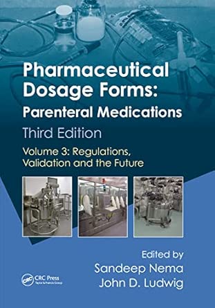 Pharmaceutical Dosage Forms Parenteral Medication (3 Volumes)