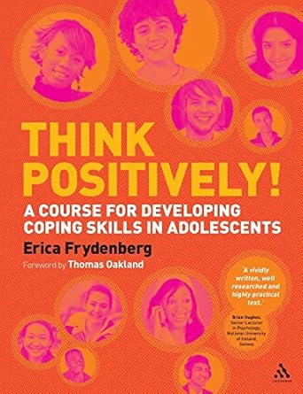 Think Positively! A Course for Developing Coping Skills in Adolescents