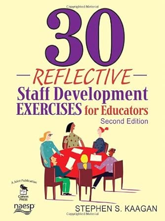 30 Refflective Staff Development Exercises for Educators