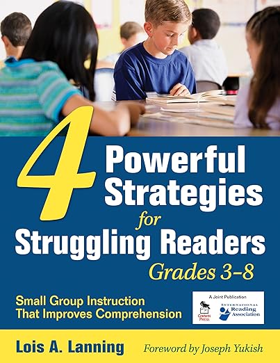 4 Powerful Strategies for Struggling Readers (Grades 3-8)