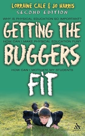 Getting the Buggers Fit