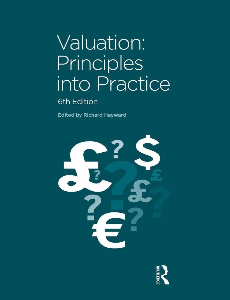 Valuation Principles Into Practice 