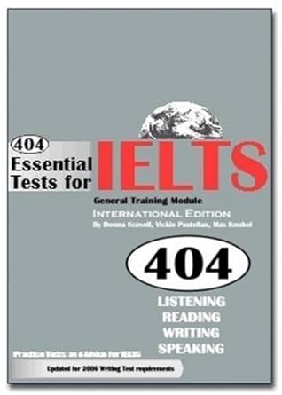 404 Essential Tests for IELTS (General Module)