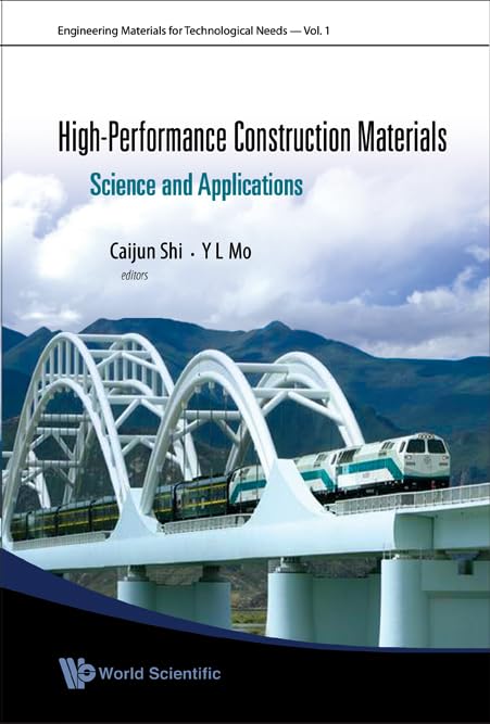 High-Performance Construction Materials Science and Applications