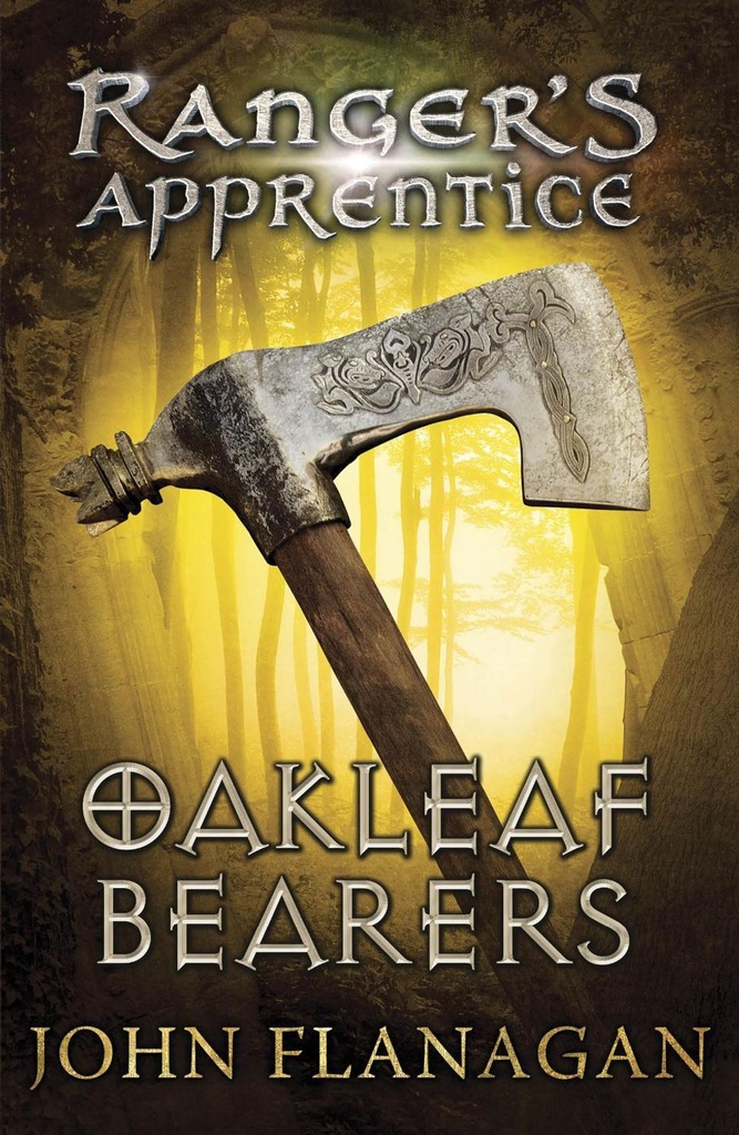 Ranger's Apprentice Oakleaf Bearers