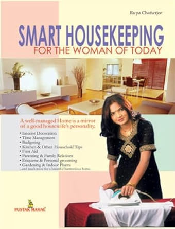 Smart Housekeeping for the Woman of Today