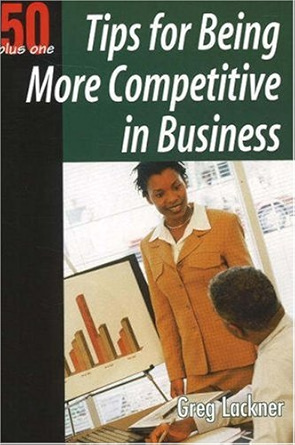 50 Plus One: Tips for Being More Competitive in Business