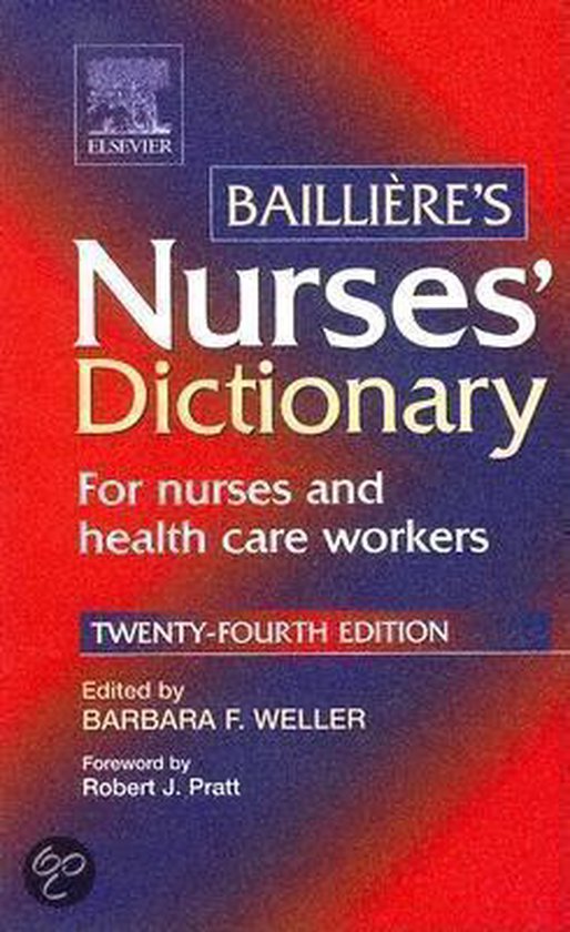 Bailliere's Nurses Dictionary