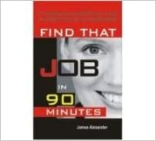 Find That Job in 90 Minutes
