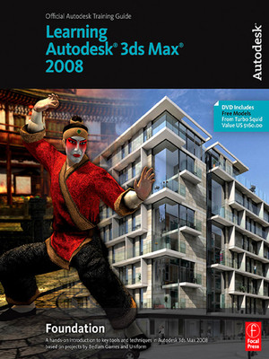 Learning Autodesk 3ds Max 2008