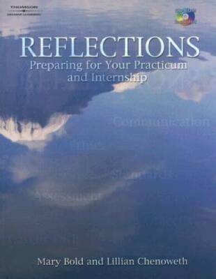 Reflections Preparing for your Practicum and Intership