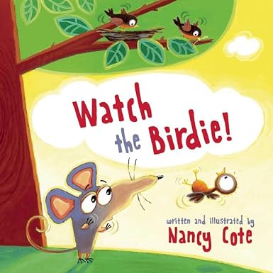Watch the birdie!