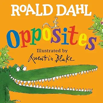 Roald Dahl opposites