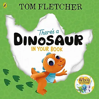 There's a dinosaur in your book