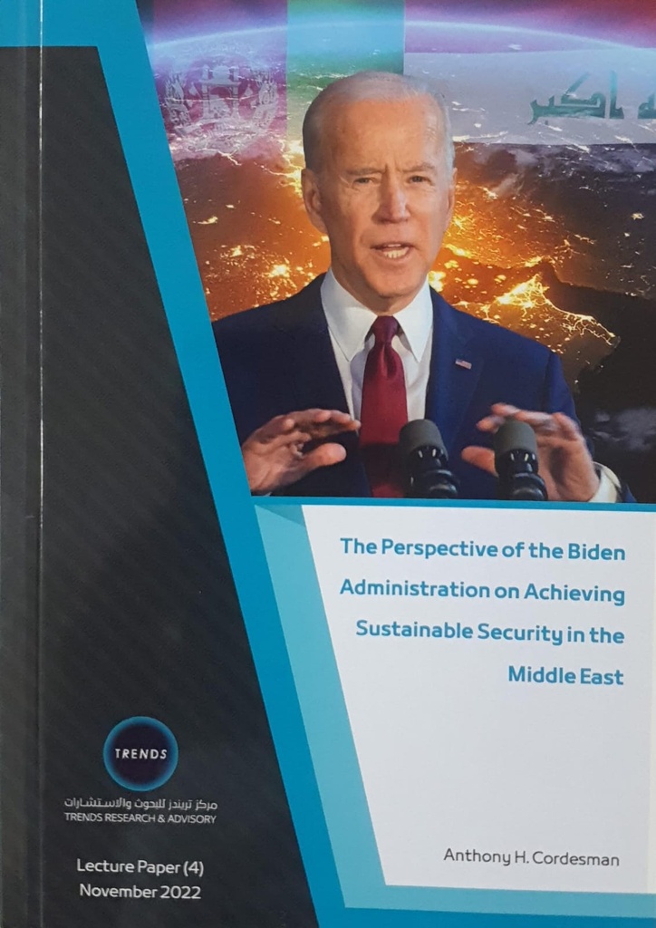 The Perspective of the Biden Administration on Achieving Sustainable Security in the Middle East 