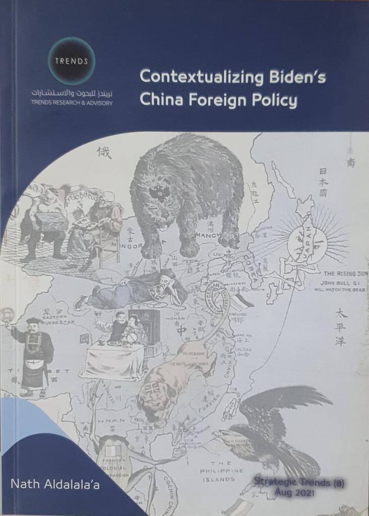 Contextualizing Biden's China Foreign Policy 