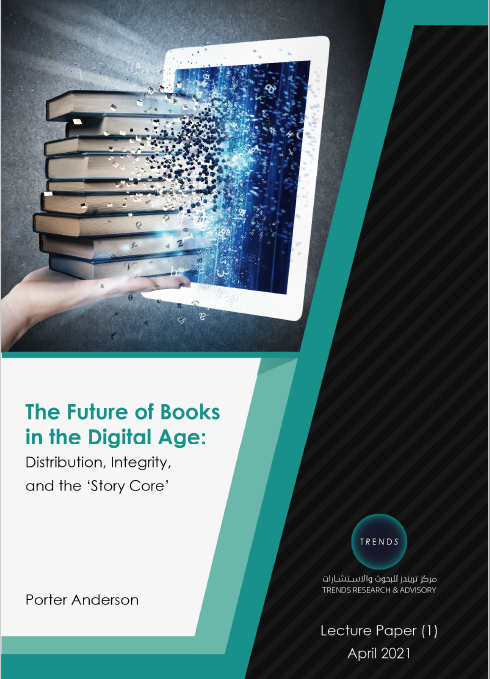 The Future of Books in the Digital Age: Distribution, Integrity, and the ‘Story Core’ 