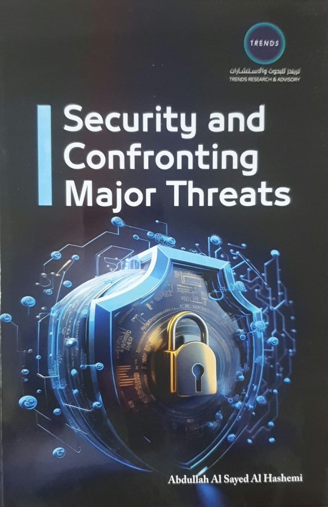 Security and Confronting Major Threats 