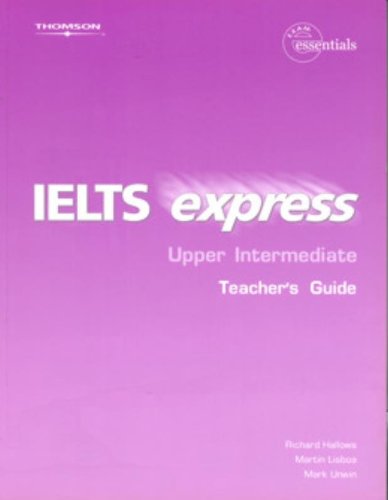 IELTS Express (Upper-Intermediate) Teacher's Guide