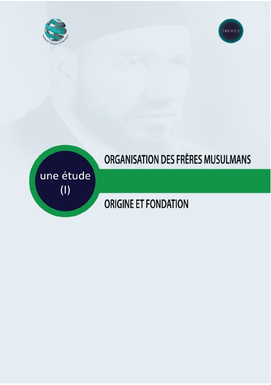 Organisation Des Freres Musulmans Origine Et Fondation 
