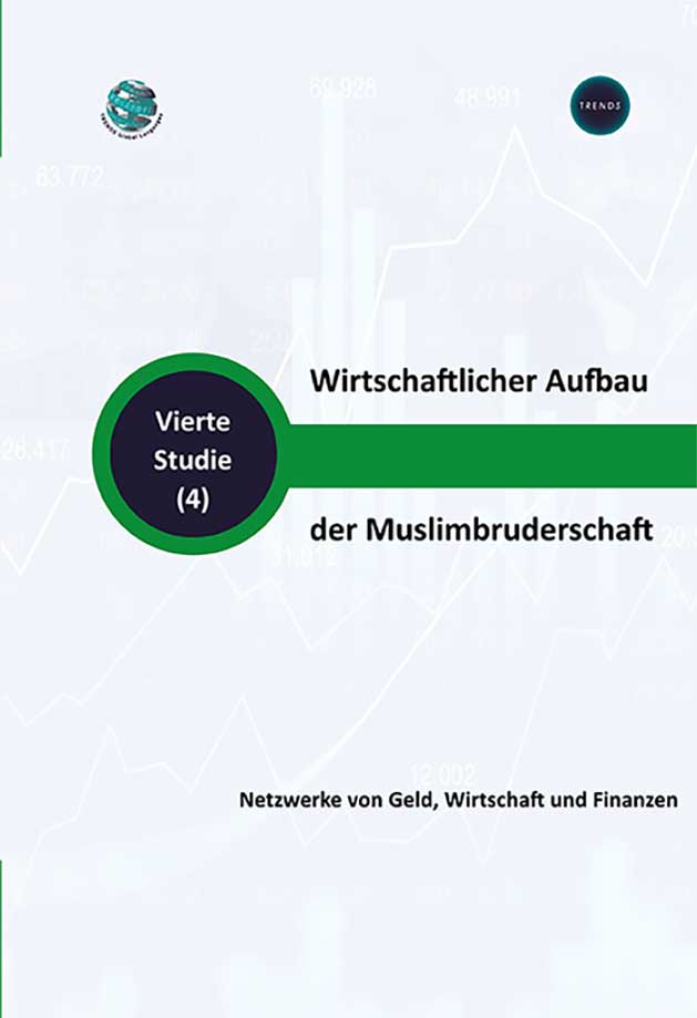 Wirtschaftlicher Aufbau der Muslimbruderschaft Netzwerke von Geld, Wirtschaft und Finanzen