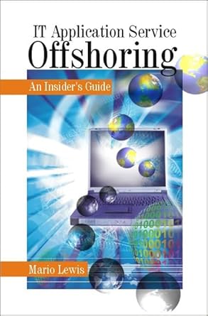 IT Application Service Offshoring An Insider's Guide